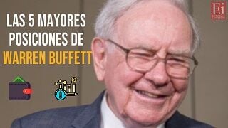 Estas son las cinco mayores posiciones de Warren Buffett