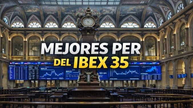 Los valores buenos, bonitos y baratos del Ibex 35: los mejores PER de 2026
