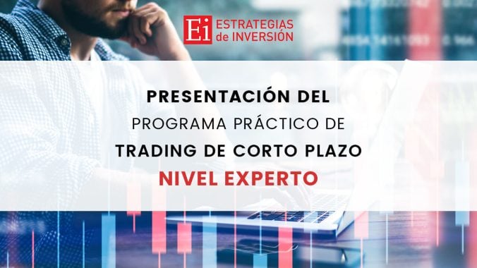 Aprende a operar en el Corto Plazo: desde Scalping hasta Swing Trading