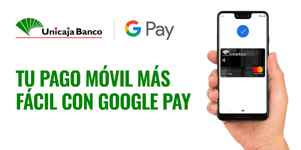 unicaja_acuerdo_con_google_pay