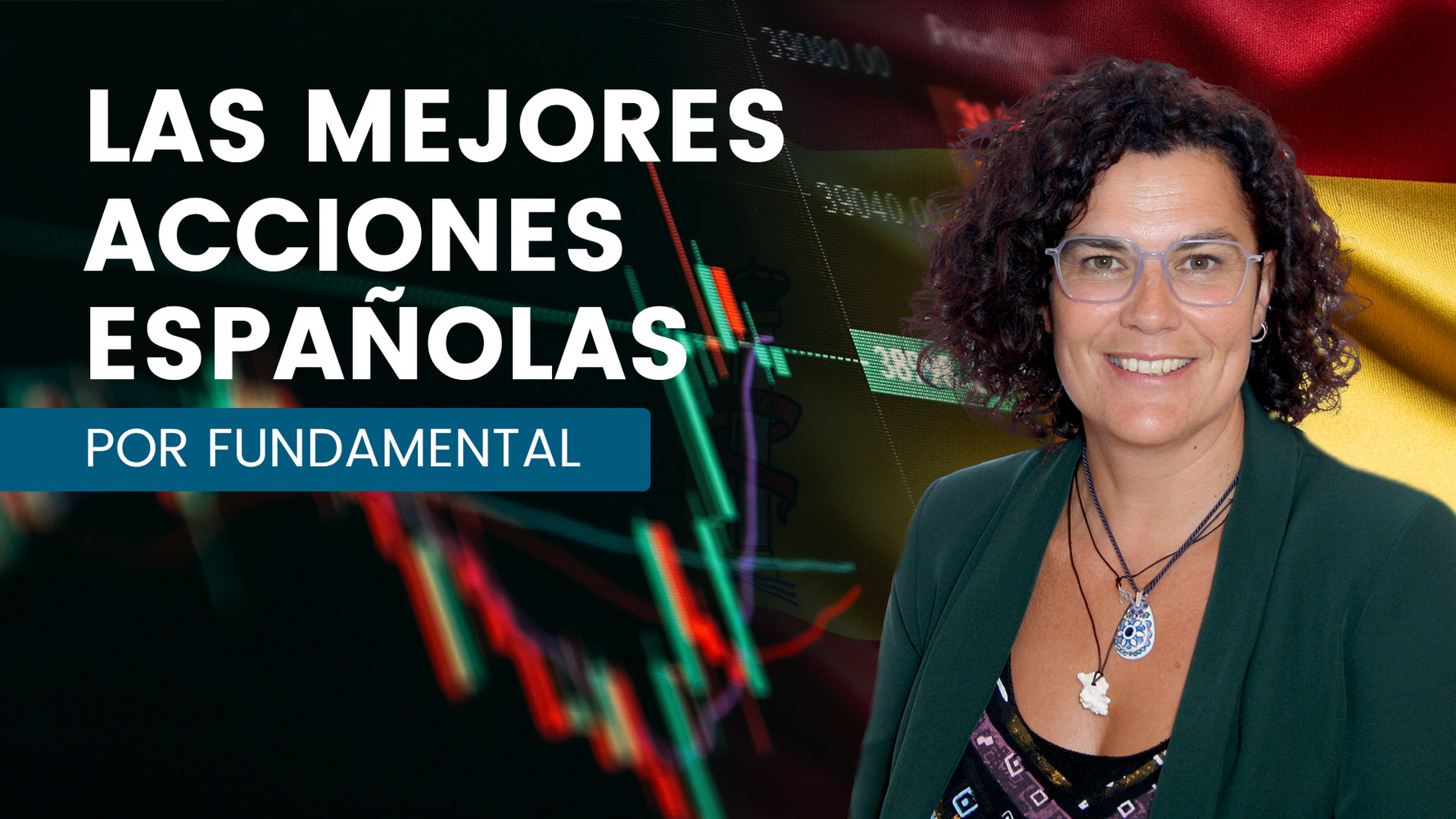 Selecci&oacute;n de mejores acciones espa&ntilde;olas para invertir