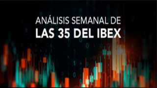 Ibex 35: niveles clave. Análisis técnico del selectivo y todos sus valores