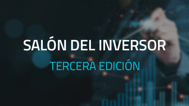 3ª edición del Salón del Inversor: El potencial de las cotizadas españolas
