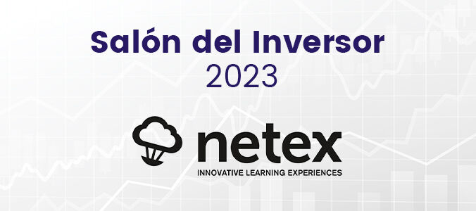 Hitos educativos y financieros: Netex brilla en el mercado de la tecnología educativa
